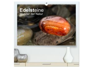 9783435637041 - Edelsteine Wunder der Natur (hochwertiger Premium Wandkalender 2025 DIN A2 quer) Kunstdruck in Hochglanz