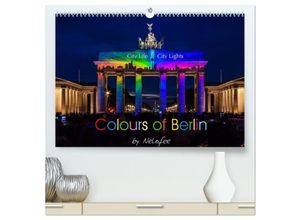 9783435637331 - Colours of Berlin (hochwertiger Premium Wandkalender 2025 DIN A2 quer) Kunstdruck in Hochglanz