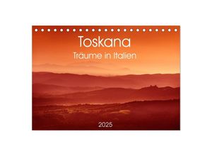 9783435637522 - Toskana - Träume in Italien (Tischkalender 2025 DIN A5 quer) CALVENDO Monatskalender