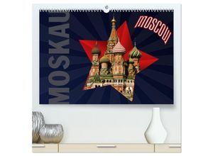 9783435638222 - Moskau - Moscow (hochwertiger Premium Wandkalender 2025 DIN A2 quer) Kunstdruck in Hochglanz