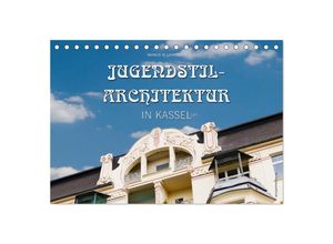 9783435638741 - Jugendstil-Architektur in Kassel (Tischkalender 2025 DIN A5 quer) CALVENDO Monatskalender