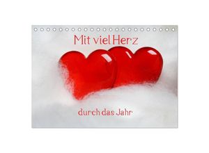 9783435640379 - Mit viel Herz durch das Jahr (Tischkalender 2025 DIN A5 quer) CALVENDO Monatskalender