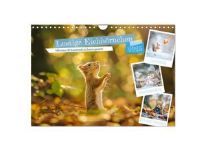 9783435640577 - Lustige Eichhörnchen (Wandkalender 2025 DIN A4 quer) CALVENDO Monatskalender