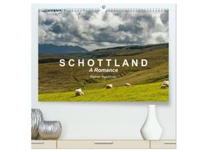 9783435640614 - SCHOTTLAND - A ROMANCE (hochwertiger Premium Wandkalender 2025 DIN A2 quer) Kunstdruck in Hochglanz