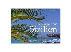 9783435640850 - Impressionen aus Sizilien (Tischkalender 2025 DIN A5 quer) CALVENDO Monatskalender