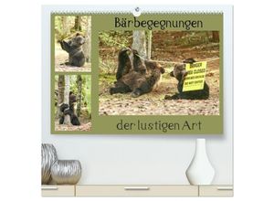 9783435641000 - Bärbegegnungen der lustigen Art (hochwertiger Premium Wandkalender 2025 DIN A2 quer) Kunstdruck in Hochglanz