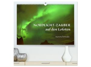 9783435641567 - Nordlicht-Zauber auf den Lofoten Aurora borealis (hochwertiger Premium Wandkalender 2025 DIN A2 quer) Kunstdruck in Hochglanz