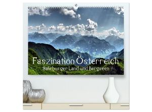 9783435642571 - Faszination Österreich - Salzburger Land und Bergseen (hochwertiger Premium Wandkalender 2025 DIN A2 quer) Kunstdruck in Hochglanz