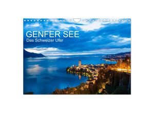 9783435642748 - GENFER SEE Das Schweizer Ufer (Wandkalender 2025 DIN A4 quer) CALVENDO Monatskalender