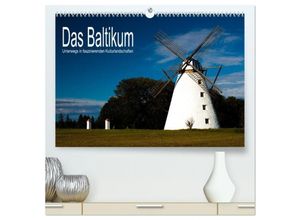 9783435643639 - Das Baltikum - Unterwegs in faszinierenden Kulturlandschaften (hochwertiger Premium Wandkalender 2025 DIN A2 quer) Kunstdruck in Hochglanz