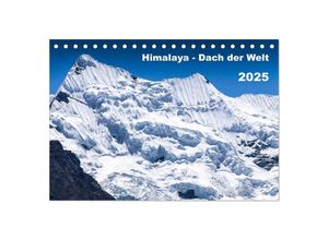 9783435647095 - Himalaya - Dach der Welt (Tischkalender 2025 DIN A5 quer) CALVENDO Monatskalender