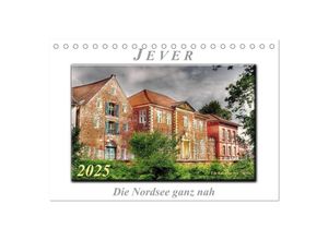 9783435647286 - Jever - die Nordsee ganz nah (Tischkalender 2025 DIN A5 quer) CALVENDO Monatskalender