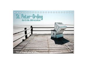 9783435647330 - St Peter-Ording durch die Jahreszeiten (Tischkalender 2025 DIN A5 quer) CALVENDO Monatskalender