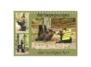 9783435648702 - Bärbegegnungen der lustigen Art (Tischkalender 2025 DIN A5 quer) CALVENDO Monatskalender