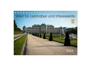 9783435649877 - Wien für Liebhaber und Interessierte (Tischkalender 2025 DIN A5 quer) CALVENDO Monatskalender