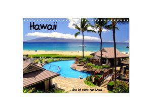 9783435649907 - Hawaii  das ist nicht nur Maui (Wandkalender 2025 DIN A4 quer) CALVENDO Monatskalender