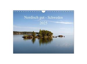 9783435650231 - Nordisch gut - Schweden (Wandkalender 2025 DIN A4 quer) CALVENDO Monatskalender