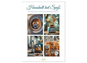 9783435652327 - Haushalt hat Spaß (Wandkalender 2025 DIN A2 hoch) CALVENDO Monatskalender