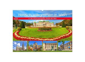 9783435652624 - Herzlich willkommen in Wien (Wandkalender 2025 DIN A2 quer) CALVENDO Monatskalender