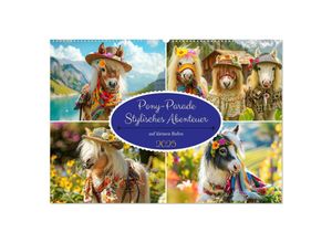 9783435652884 - Pony-Parade Stylisches Abenteuer auf kleinen Hufen (Wandkalender 2025 DIN A2 quer) CALVENDO Monatskalender