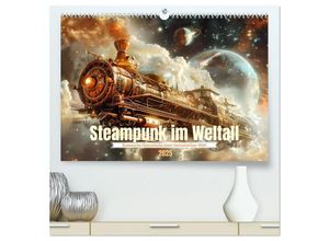 9783435653010 - Steampunk im Weltall (hochwertiger Premium Wandkalender 2025 DIN A2 quer) Kunstdruck in Hochglanz