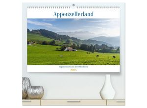 9783435653102 - Appenzellerland (hochwertiger Premium Wandkalender 2025 DIN A2 quer) Kunstdruck in Hochglanz