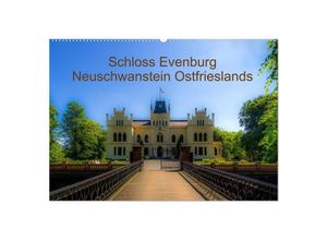 9783435653478 - Schloss Evenburg - Neuschwanstein Ostfrieslands (Wandkalender 2025 DIN A2 quer) CALVENDO Monatskalender