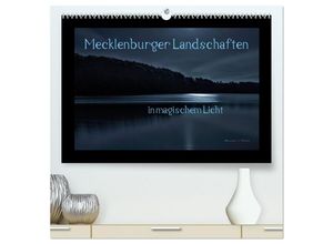 9783435654703 - Mecklenburger Landschaften in magischem Licht (hochwertiger Premium Wandkalender 2025 DIN A2 quer) Kunstdruck in Hochglanz