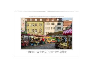 9783435659111 - Emotionale Momente Freiburger Münstermarkt (Wandkalender 2025 DIN A2 quer) CALVENDO Monatskalender