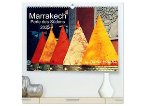 9783435659395 - Marrakech - Perle des Südens 2025 (hochwertiger Premium Wandkalender 2025 DIN A2 quer) Kunstdruck in Hochglanz