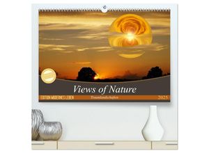 9783435661497 - Views of Nature - Traumlandschaften (hochwertiger Premium Wandkalender 2025 DIN A2 quer) Kunstdruck in Hochglanz