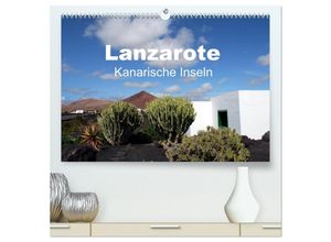 9783435661572 - Lanzarote - Kanarische Inseln (hochwertiger Premium Wandkalender 2025 DIN A2 quer) Kunstdruck in Hochglanz