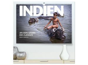 9783435665792 - INDIEN An den Ufern des Ganges (hochwertiger Premium Wandkalender 2025 DIN A2 quer) Kunstdruck in Hochglanz