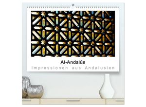 9783435667079 - Al-Andalús Impressionen aus Andalusien (hochwertiger Premium Wandkalender 2025 DIN A2 quer) Kunstdruck in Hochglanz