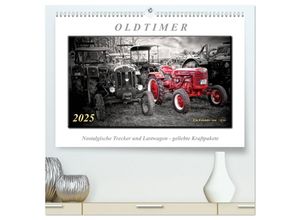 9783435667307 - Oldtimer - nostalgische Trecker und Lastwagen (hochwertiger Premium Wandkalender 2025 DIN A2 quer) Kunstdruck in Hochglanz