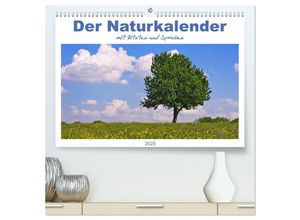 9783435667833 - Der Naturkalender mit Zitaten und Sprüchen (hochwertiger Premium Wandkalender 2025 DIN A2 quer) Kunstdruck in Hochglanz