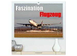 9783435668106 - Faszination Flugzeug (hochwertiger Premium Wandkalender 2025 DIN A2 quer) Kunstdruck in Hochglanz