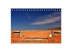 9783435671434 - Traumstraßen Namibias (Tischkalender 2025 DIN A5 quer) CALVENDO Monatskalender