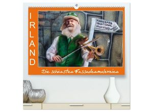 9783435672196 - IRLAND - Die schönsten Fassadenmalereien (hochwertiger Premium Wandkalender 2025 DIN A2 quer) Kunstdruck in Hochglanz