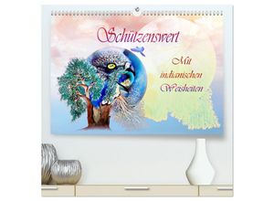 9783435672288 - Schützenswert Mit indianischen Weisheiten (hochwertiger Premium Wandkalender 2025 DIN A2 quer) Kunstdruck in Hochglanz