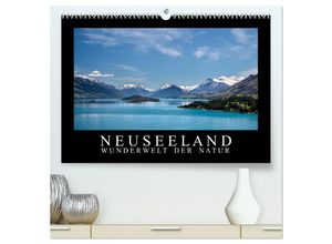 9783435672370 - Neuseeland - Wunderwelt der Natur (hochwertiger Premium Wandkalender 2025 DIN A2 quer) Kunstdruck in Hochglanz