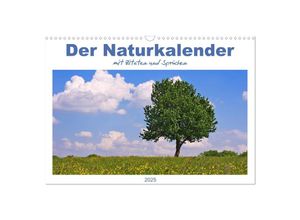 9783435673339 - Der Naturkalender mit Zitaten und Sprüchen (Wandkalender 2025 DIN A3 quer) CALVENDO Monatskalender