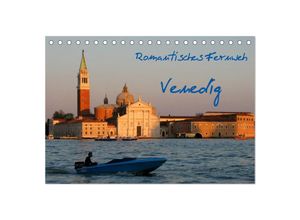 9783435673520 - Romantisches Fernweh - Venedig (Tischkalender 2025 DIN A5 quer) CALVENDO Monatskalender