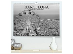 9783435673681 - Barcelona Schwarz   Weiß Impressionen (hochwertiger Premium Wandkalender 2025 DIN A2 quer) Kunstdruck in Hochglanz