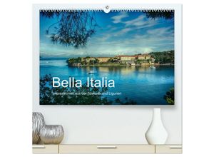 9783435674176 - Bella Italia - Impressionen aus der Toskana und Ligurien (hochwertiger Premium Wandkalender 2025 DIN A2 quer) Kunstdruck in Hochglanz