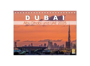 9783435674336 - Dubai Abu Dhabi und UAE 2025 (Tischkalender 2025 DIN A5 quer) CALVENDO Monatskalender