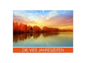 9783435674749 - Die vier Jahreszeiten (Wandkalender 2025 DIN A2 quer) CALVENDO Monatskalender