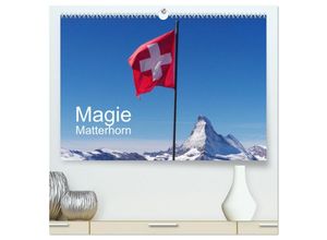 9783435674831 - Magie Matterhorn (hochwertiger Premium Wandkalender 2025 DIN A2 quer) Kunstdruck in Hochglanz