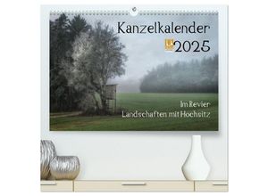 9783435674848 - Kanzelkalender 2025 (hochwertiger Premium Wandkalender 2025 DIN A2 quer) Kunstdruck in Hochglanz