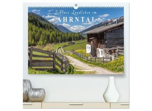 9783435675180 - Schönes Landleben im Ahrntal (hochwertiger Premium Wandkalender 2025 DIN A2 quer) Kunstdruck in Hochglanz